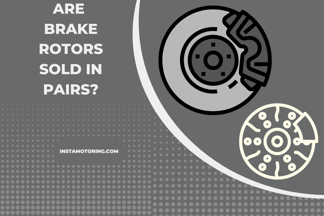 are brake rotors sold in pairs