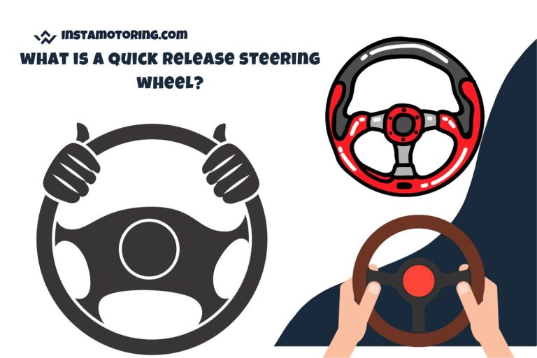 What is a Quick-release Steering Wheel? [Pros and Cons]